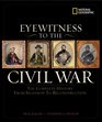 Eyewitness to the Civil War