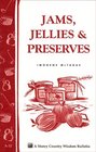 Jams Jellies  Preserves Storey Country Wisdom Bulletin A32