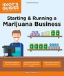Starting  Running a Marijuana Business