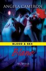 Blood & Sex: Blane: A Ravenous Romance