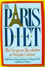 The Paris Diet The European Revolution in Weight Control