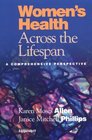 Women's Health Across the Lifespan A Comprehensive Perspective