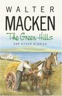The Green Hills  Other Stories
