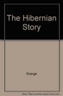 The Hibernian Story