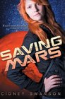 Saving Mars Book One in the Saving Mars Series