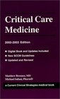 Current Clinical Strategies Critical Care Medicine 20022003 Edition