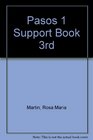 Pasos 1 Support Book 3rd