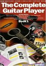 Complete Guitar Player Bk 1
