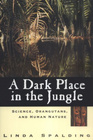 A Dark Place in the Jungle  Science Orangutans and Human Nature