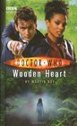 Wooden Heart (Doctor Who: New Series Adventures, No 15)