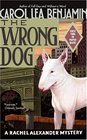 The Wrong Dog (Rachel Alexander and Dash, Bk 5)