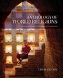 Anthology of World Religions Sacred Texts and Contemporary Perspectives