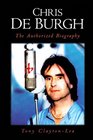 Chris de Burgh Authorized Biography