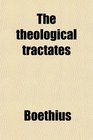 The theological tractates