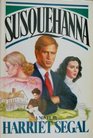 Susquehanna A Novel
