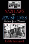 Nazi Laws and Jewish Lives Letters from Vienna