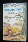 Tortoise Tales