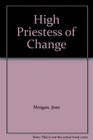 High Priestess of Change