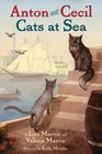 Cats at Sea (Anton and Cecil, Bk 1)