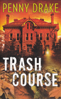 Trash Course