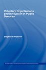 Voluntary Organizations and Innovation in the Public Services