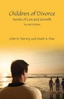 Children of Divorce Stories of Loss and Growth Second Edition