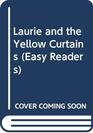 Laurie and the Yellow Curtains