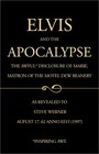 Elvis and the Apocalypse