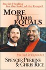 More Than Equals: Racial Healing for the Sake of the Gospel