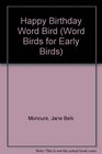 Happy Birthday Word Bird  Word Bird Library
