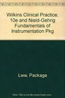 Wilkins Clinical Practice 10e and NieldGehrig Fundamentals of Instrumentation