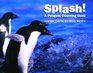 Splash!: A Penguin Counting Book