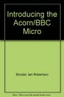 Introducing the Acorn/BBC Micro