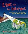 Light on the Internet Essentials of the Internet and the World Wide Web