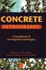 Concrete Petrography  A Handbook of Investigative Techniques