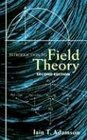 Introduction to Field Theory Second Edition