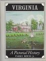 Virginia a Pictorial History