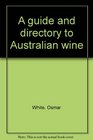 A guide and directory to Australian wine