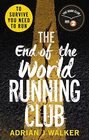 The End of the World Running Club