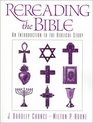 Rereading the Bible An Introduction to the Biblical Story