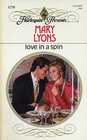 Love in a Spin (Harlequin Presents, No 1276)