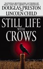 Still Life with Crows (Pendergast, Bk 4)