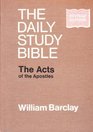Acts of the Apostles (Daily Study Bible)