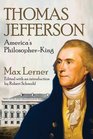 Thomas Jefferson America's PhilosopherKing