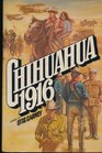 Chihuahua 1916