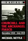 Churchill and the Archangel Fiasco