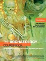 The Archaeology Coursebook An Introduction to Themes Sites Methods and Skills