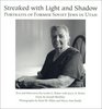 Streaked With Light and Shadow Portraits of Former Soviet Jews in Utah