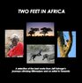 Two Feet In Africa