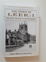 The Spirit of Leek The 20th Century in Photographs 1